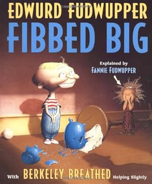 Seller image for Edwurd Fudwupper Fibbed Big (Storyopolis Books) by Breathed, Berkeley [Paperback ] for sale by booksXpress