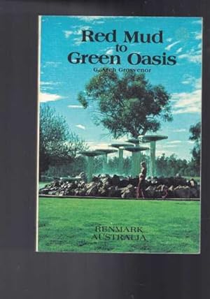 Seller image for Red Mud to Green Oasis for sale by Berry Books