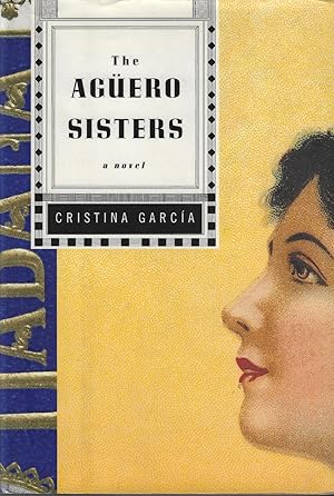 Image du vendeur pour The Aguero Sisters mis en vente par ELK CREEK HERITAGE BOOKS (IOBA)