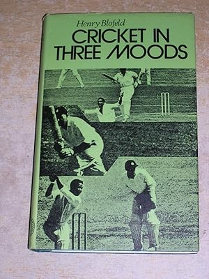 Cricket In Three Moods