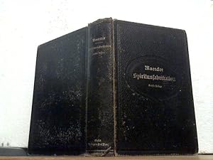 Handbuch der Spiritusfabrikation. - Mit 213 in den Text gedruckten Abbildungen.