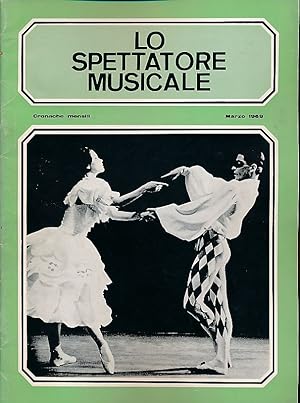 Seller image for Lo Spettatore Musicale. Marzo 1969. Cronache mensili for sale by Fundus-Online GbR Borkert Schwarz Zerfa