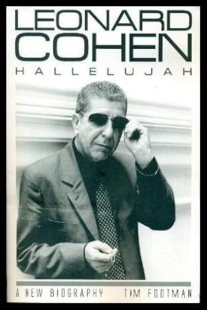 Seller image for HALLELUJAH - Leonard Cohen - A New Biography for sale by W. Fraser Sandercombe