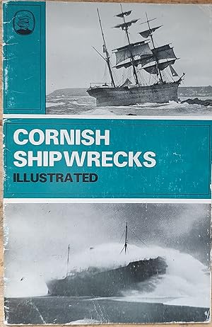 Imagen del vendedor de Cornish Shipwrecks Illustrated a la venta por Shore Books