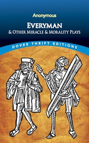 Seller image for Everyman and Other Miracle and Morality Plays for sale by GreatBookPrices