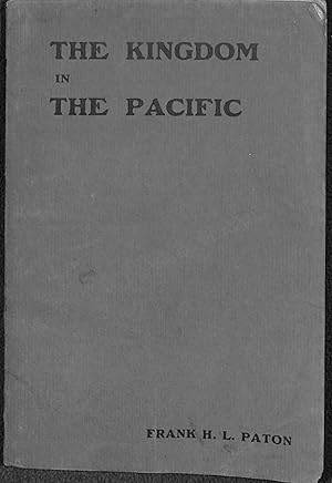 Seller image for The Kingdom in the Pacific for sale by WeBuyBooks