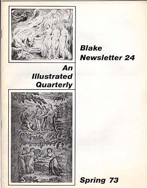 Bild des Verkufers fr Blake Newsletter 24 An Illustrated Quarterly Spring Textiles Forests Bible. Volume 6, Number 4. Spring 1973 zum Verkauf von Recycled Books & Music