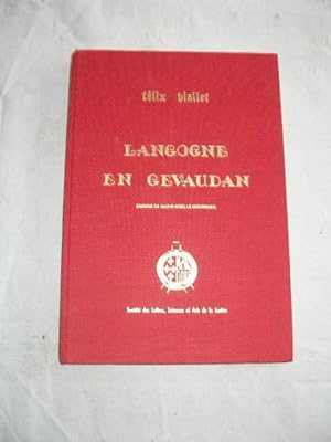 Imagen del vendedor de LANGOGNE EN GEVAUDAN a la venta por LIBRAIRIE PHILIPPE  BERTRANDY