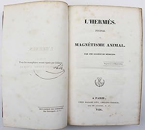 L'Hermès. Journal du Magnétisme Animal. Par une société de médecins