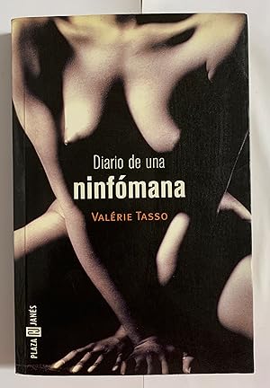 Imagen del vendedor de DIARIO DE UNA NINFOMANA - 1 EDICION a la venta por Gibbon Libreria