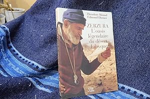 Image du vendeur pour ZERZURA L'oasis lgendaire du dsert Libyque mis en vente par librairie ESKAL