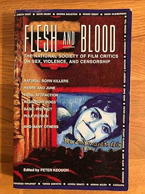 Seller image for Flesh and Blood: The National Society of Film Critics on Sex, Violence, and Censorship for sale by Jake's Place Books