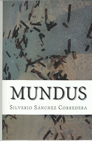 Imagen del vendedor de Mundus: Edmundus vive en un siglo donde las patologias mentales crecen y el sistema educativo fracasa. Por eso, dedica su vida a paliar estos . este modelo social (Spanish Edition) a la venta por TU LIBRO DE OCASION