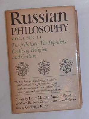 Seller image for Russian Philosophy Volume II / Vol 2 - The Nihilists - The Populists - Critics of Religion and Culture for sale by David Bunnett Books