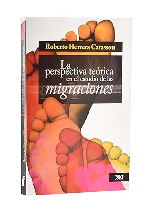 Seller image for LA PERSPECTIVA TERICA EN EL ESTUDIO DE LAS MIGRACIONES for sale by Librera Monogatari