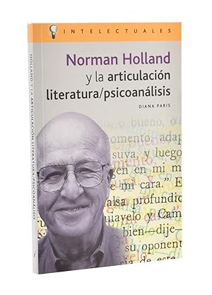 Image du vendeur pour NORMAN HOLLAND Y LA ARTICULACIN LITERATURA/PSICOANLISIS mis en vente par Librera Monogatari