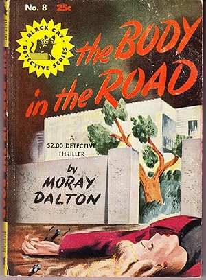 Seller image for The Body in the Road for sale by John Thompson