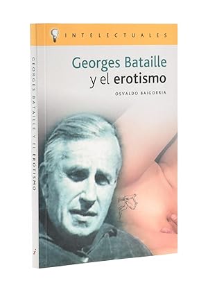 Image du vendeur pour GEORGES BATAILLE Y EL EROTISMO mis en vente par Librera Monogatari