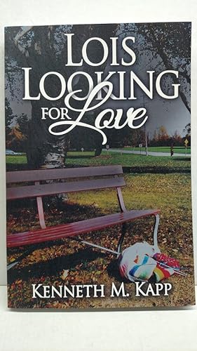 Seller image for Lois Looking for Love for sale by Imperial Books and Collectibles