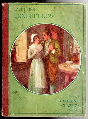 Seller image for Tales From Longfellow (the Children's Classics Series) for sale by The Sun Also Rises