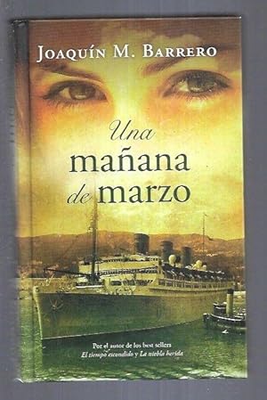 Imagen del vendedor de MAANA DE MARZO - UNA a la venta por Desvn del Libro / Desvan del Libro, SL