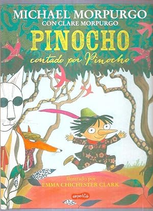 Bild des Verkufers fr PINOCHO CONTADO POR PINOCHO zum Verkauf von Desvn del Libro / Desvan del Libro, SL