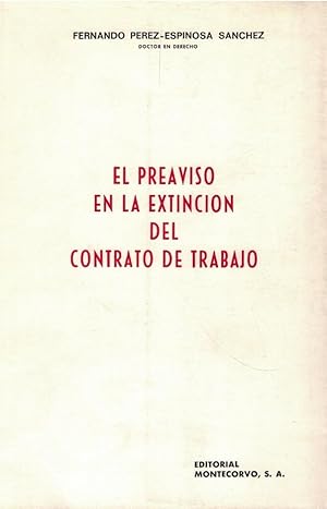 Imagen del vendedor de El preaviso en la extincin del contrato de trabajo a la venta por Librera Dilogo