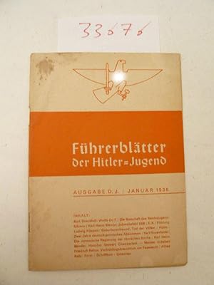 Seller image for Fhrerbltter der Hitlerjugend, Ausgabe H.J., Februar 1936 Dieses Buch wird von uns nur zur staatsbrgerlichen Aufklrung und zur Abwehr verfassungswidriger Bestrebungen angeboten (86 StGB) for sale by Galerie fr gegenstndliche Kunst