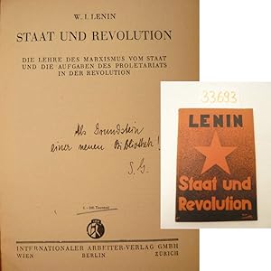 Staat und Revolution. Die Lehre des Marxismus vom Staat und die Aufgaben des Proletariats in der ...