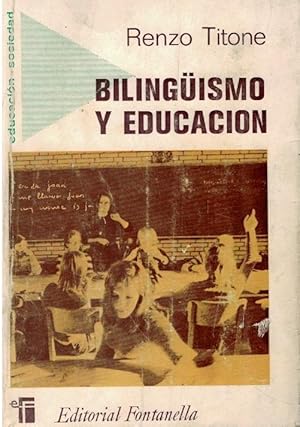 Seller image for Bilingismo y educacin for sale by Librera Dilogo