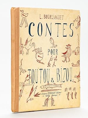 Contes pour Toutou & Bizou [ Edition originale ]