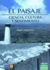 El paisaje: ciencia, cultura y sentimiento