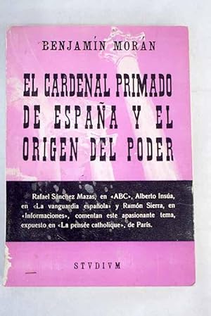 Imagen del vendedor de El Cardenal Primado de Espaa y el origen del poder a la venta por Alcan Libros