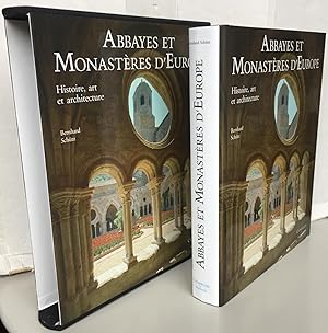 Abbayes et Monastères d'Europe : Histoire, art et architecture