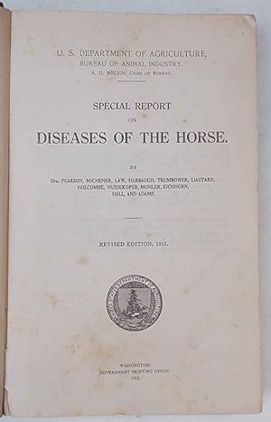 Special report on diseases of the horse.