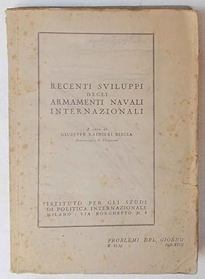 Recenti sviluppi degli armamenti navali internazionali.