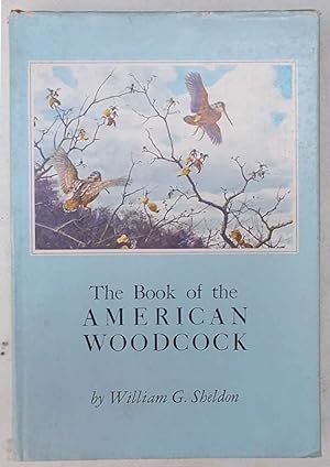 The book of the American Woodcock.