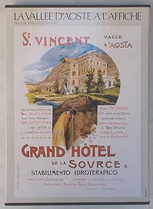 Image du vendeur pour La Valle d'Aosta nei manifesti. mis en vente par S.B. Il Piacere e il Dovere