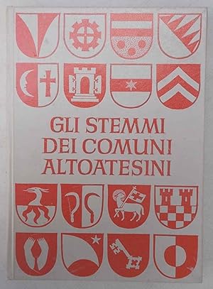 Gli stemmi dei comuni altoatesini.