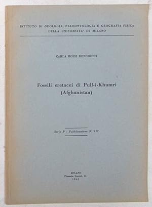 Seller image for Fossili cretacei di Pull-i-Khumri (Afghanistan). for sale by S.B. Il Piacere e il Dovere