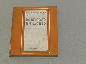 Immagine del venditore per Giorgio Mastino Del Rio. Ho invocato un morto venduto da Amarcord libri