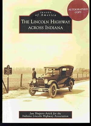 Seller image for The Lincoln Highway Across Indiana for sale by Hyde Brothers, Booksellers