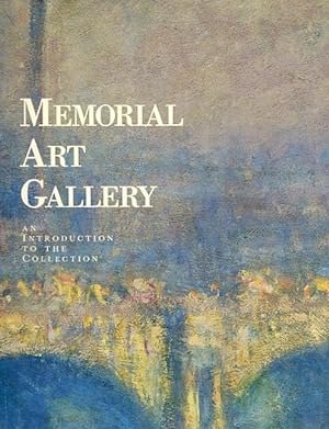 Immagine del venditore per The Memorial Art Gallery: An Introduction to the Collection venduto da LEFT COAST BOOKS