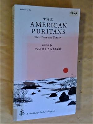 Seller image for The American Puritans, Their Prose & Poetry for sale by Livresse