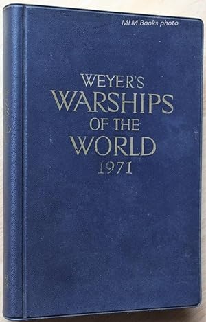 Image du vendeur pour Weyers Warships of the World 1971 mis en vente par Ulysses Books, Michael L. Muilenberg, Bookseller