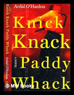 Bild des Verkufers fr Knick Knack Paddy Whack zum Verkauf von MW Books