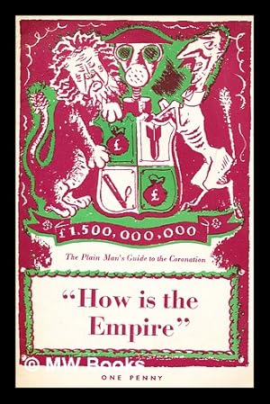 Seller image for How is the Empire for sale by MW Books