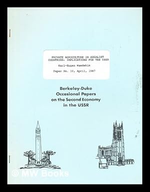 Seller image for The second economy and the destabilizing effect of its growth on the state economy in the Soviet Union, 1965-1989 for sale by MW Books