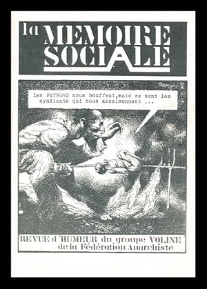 Image du vendeur pour La mmoire sociale : revue d'humeur du Groupe Voline de la Fdration anarchiste mis en vente par MW Books