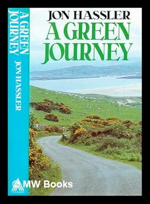 Seller image for A green journey for sale by MW Books